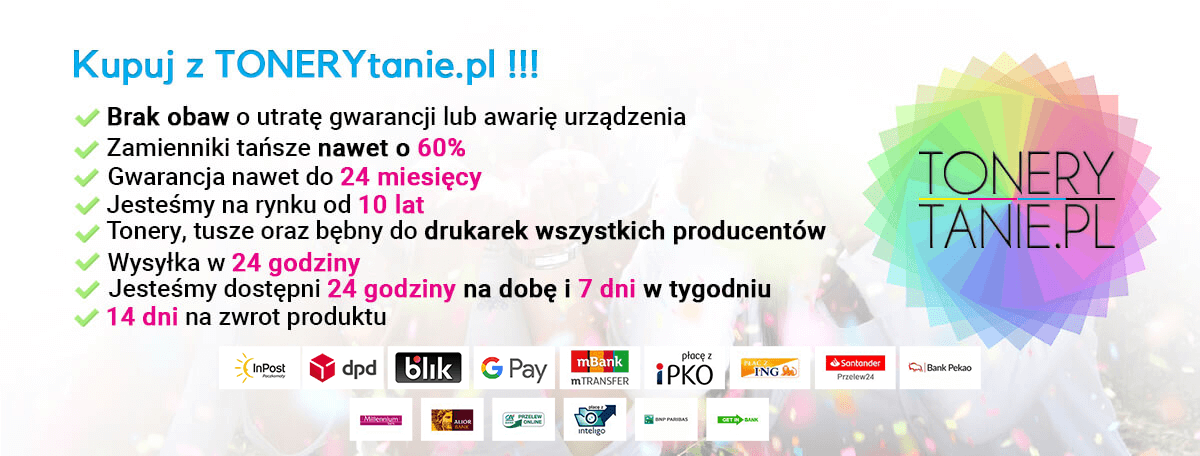 Tonery i tusze do drukarek - Kupuj z TONERYtanie.pl